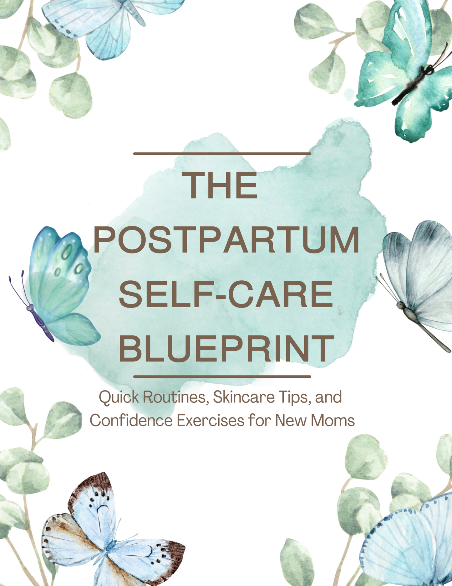 The Postpartum Self-Care Blueprint - Premium Digital Products from Bittle Beauty - Just $6.99! Shop now at Bittle Beauty